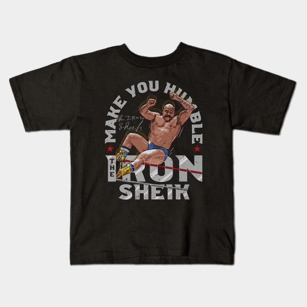 Iron Sheik Make You Humble Kids T-Shirt by MunMun_Design